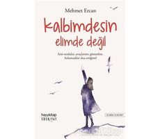 Kalbimdesin Elimde Değil - Mehmet Ercan - Hayykitap