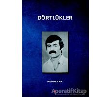 Dörtlükler - Mehmet Ak - Can Yayınları (Ali Adil Atalay)