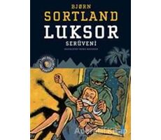 Luksor Serüveni - Bjorn Sortland - Büyülü Fener Yayınları