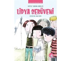 Selin’in Maceraları Lidya Serüveni - Hatice Turhan Ağrelim - Büyülü Fener Yayınları