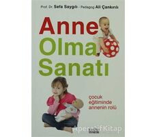 Anne Olma Sanatı - Sefa Saygılı - Zafer Yayınları