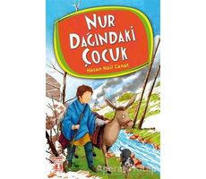 Nur Dağındaki Çocuk - Hasan Nail Canat - Genç Timaş