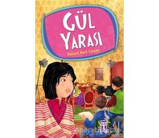 Gül Yarası - Hasan Nail Canat - Genç Timaş