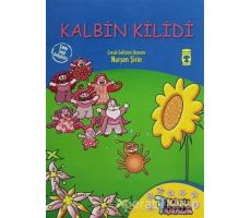 Kalbin Kilidi - Nurşen Şirin - Timaş Çocuk