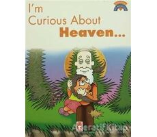 I’m Curious About Heaven - Kolektif - Timaş Çocuk