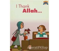 I Thank Allah - Kolektif - Timaş Çocuk