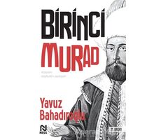 1. Murad - Yavuz Bahadıroğlu - Nesil Yayınları