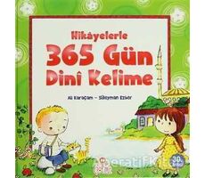 Hikayelerle 365 Gün Dini Kelime - Süleyman Ezber - Nesil Çocuk Yayınları