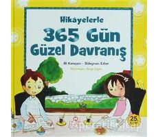 Hikayelerle 365 Gün Güzel Davranış - Süleyman Ezber - Nesil Çocuk Yayınları