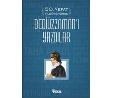 50. Vefat Yıldönümünde Bediüzzamanı Yazdılar - Nesil Yayınları