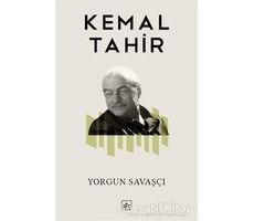 Yorgun Savaşçı - Kemal Tahir - İthaki Yayınları