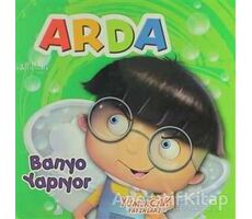 Arda Banyo Yapıyor - Kolektif - Yumurcak Yayınları