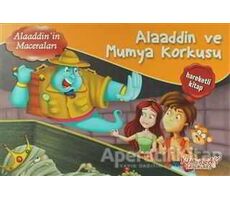 Alaaddin ve Mumya Korkusu - Üç Boyutlu Kitap - Kolektif - Yumurcak Yayınları