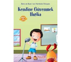 Kendine Güvenmek Harika - Kolektif - Yumurcak Yayınları