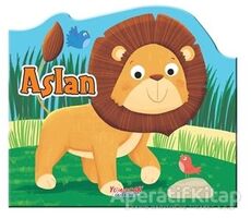 Aslan - Şekilli Kitap - Kolektif - Yumurcak Yayınları