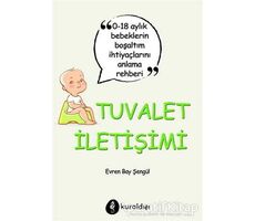 Tuvalet İletişimi - Evren Bay Şengül - Kuraldışı Yayınevi