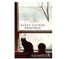 Karayel Hüznü - Buket Uzuner - Everest Yayınları