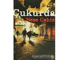 Çukurda - Neşe Cehiz - Everest Yayınları