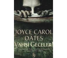 Vahşi Geceler - Joyce Carol Oates - Everest Yayınları