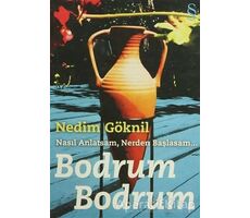 Bodrum Bodrum - Nedim Göknil - Everest Yayınları