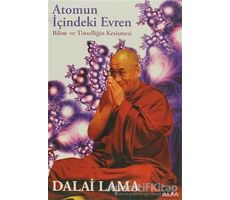 Atomun İçindeki Evren - Dalai Lama - Alfa Yayınları