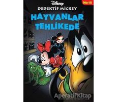 Dedektif Mickey - Hayvanlar Tehlikede No:10 - Remi Simon - Doğan Egmont Yayıncılık