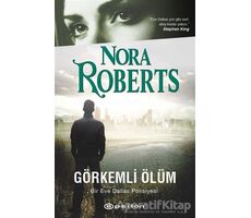 Görkemli Ölüm - Nora Roberts - Epsilon Yayınevi