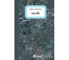 Uzak - Oruç Aruoba - Metis Yayınları