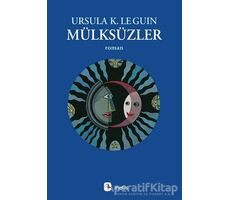 Mülksüzler - Ursula K. Le Guin - Metis Yayınları