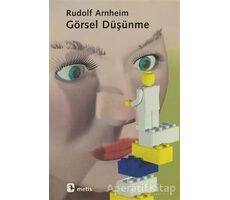 Görsel Düşünme - Rudolf Arnheim - Metis Yayınları