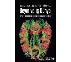 Beyin ve İç Dünya - Oliver Turnbull - Metis Yayınları