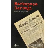 Markopaşa Gerçeği - Mehmet Saydur - Çınar Yayınları