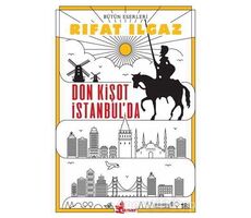 Don Kişot İstanbul’da - Rıfat Ilgaz - Çınar Yayınları