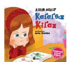 Kararsız Kiraz - Benzemez Kimse Bana - Alkım Özalp - Çınar Yayınları