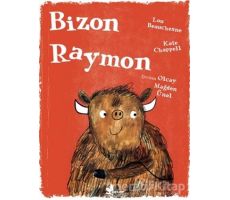 Bizon Raymon - Lou Beauchesne - Çınar Yayınları