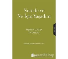 Nerede ve Ne için Yaşadım - Henry David Thoreau - Çınar Yayınları