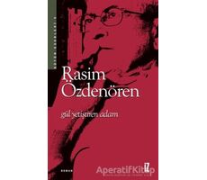 Gül Yetiştiren Adam - Rasim Özdenören - İz Yayıncılık