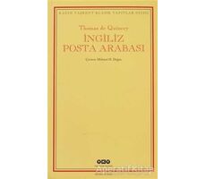 İngiliz Posta Arabası - Thomas De Quincey - Yapı Kredi Yayınları