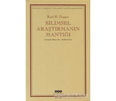 Bilimsel Araştırmanın Mantığı - Karl R. Popper - Yapı Kredi Yayınları