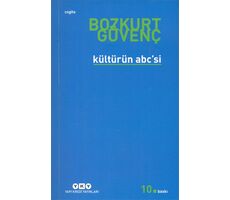 Kültürün ABC’si - Bozkurt Güvenç - Yapı Kredi Yayınları