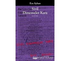 Sivil Denemeler Kara - Ece Ayhan - Yapı Kredi Yayınları