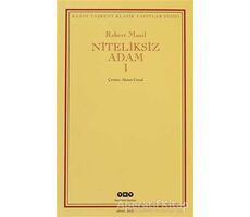 Niteliksiz Adam 1 - Robert Musil - Yapı Kredi Yayınları