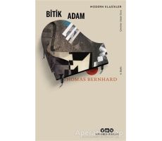 Bitik Adam - Thomas Bernhard - Yapı Kredi Yayınları