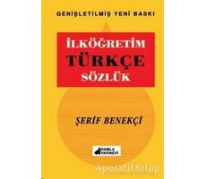 İlköğretim Türkçe Sözlük - Şerif Benekçi - Damla Yayınevi