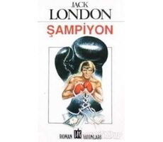 Şampiyon - Jack London - Oda Yayınları