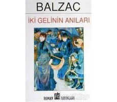 İki Gelinin Anıları - Honore de Balzac - Oda Yayınları