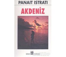 Akdeniz - Panait Istrati - Oda Yayınları