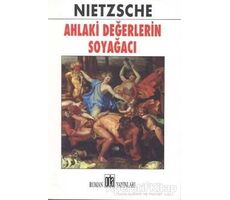 Ahlaki Değerlerin Soyağacı - Friedrich Wilhelm Nietzsche - Oda Yayınları