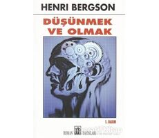 Düşünmek ve Olmak - Henri Bergson - Oda Yayınları