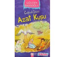 Azat Kuşu - Gülten Dayıoğlu - Altın Kitaplar